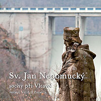 Sv. Jan Nepomucký, sochy při Vltavě